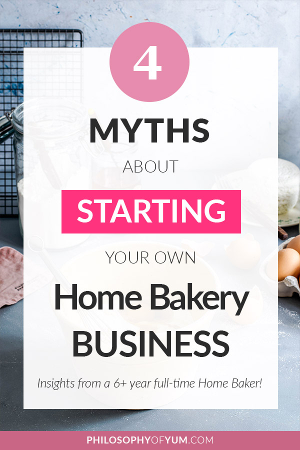 Want to sell your home baking, but feel unsure about it? There are Home Bakery Business MYTHS that keep talented bakers from pursuing their Home Bakery dreams! Let's uncover the 4 BIGGEST myths one by one. This includes specific skill sets, huge capital & false beliefs about what kind of baking people pay for. Get all my 6+ years of full time home baking for free! Click through to get the inside info... #homebakery #bakingbusiness #homebaking #baking